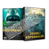 Zehirli Köpekbalığı - Toxic Shark - 2017 Türkçe Dvd Cover Tasarımı